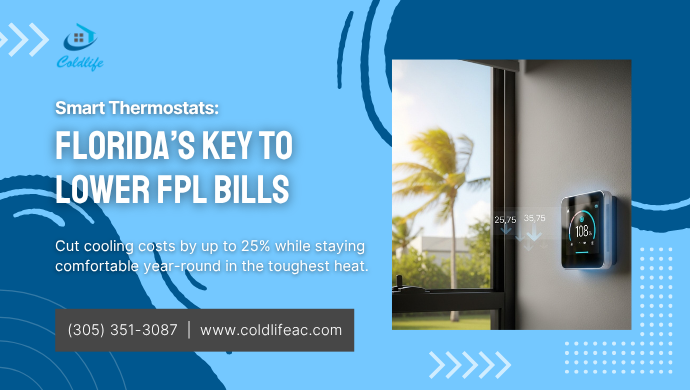 Smart Thermostats Florida’s Key to Lower FPL Bills